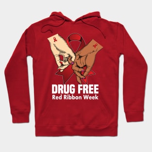 Drug free red ribbon week.. red ribbon gift Hoodie